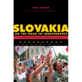 Slovakia on the Road to Independence