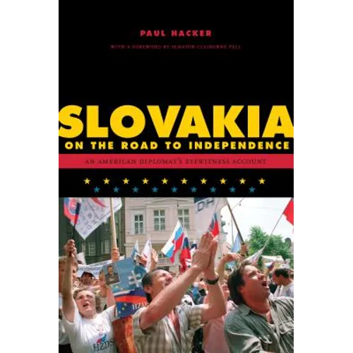 Slovakia on the Road to Independence
