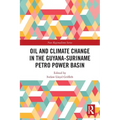 Oil and Climate Change in the Guyana-Suriname Basin