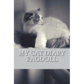 My cat diary: Ragdoll