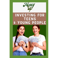Money Up - Investing for teens and young people: The Ultimate Guide to Financial freedom