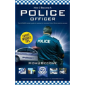 How to Become an Australian Police Officer