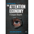 The Attention Economy: A Category Blueprint