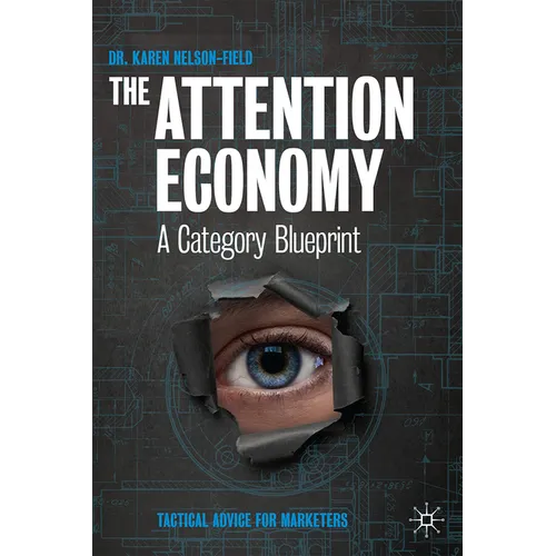 The Attention Economy: A Category Blueprint