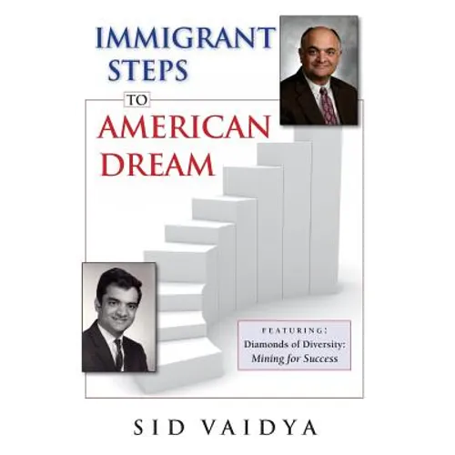 Immigrant Steps To American Dream