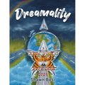 Dreamality: Freedumb or Freedom