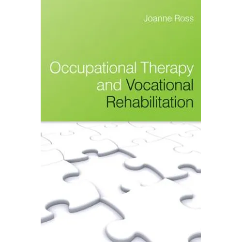 Occupational Therapy and Vocational