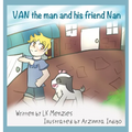 Van The Man And His Friend Nan
