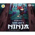 Soar Like a Ninja: A Laugh-Along Songbook