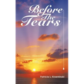 Before the Tears