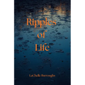 Ripples of Life