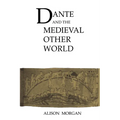 Dante and the Medieval Other World