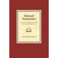 Unusual Encounters: Medicine, Shakespeare, and Historical Moments