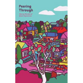 Peering Through: Sharing Decades of Queer Experiences
