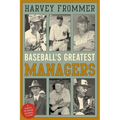 Baseball's Greatest Managers