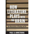 How Literature Plays with the Brain