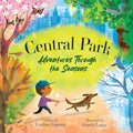 Central Park: Adventures Through the Seasons