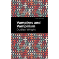 Vampires and Vampirism