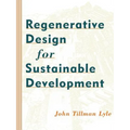 Regenerative Design for Sustainable Development