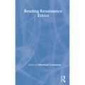 Reading Renaissance Ethics