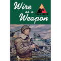 Wire as a Weapon