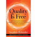 Quality is Free: How Engineering Leaders Improve Software Quality Without Blowing the Budget