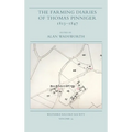The Farming Diaries of Thomas Pinniger, 1813-1847