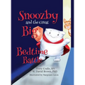 Snoozby and the Great Big Bedtime Battle