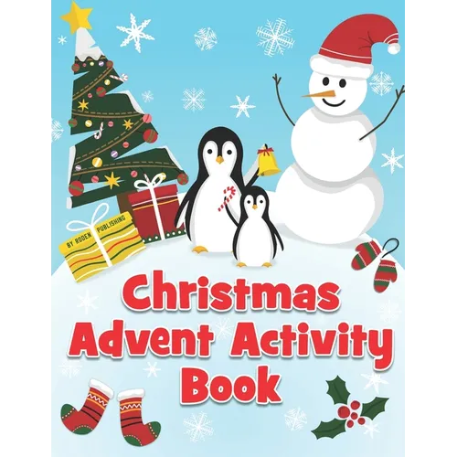 Christmas Advent Activity Book: 25 Day Countdown to Christmas Calendar Gift For Kids