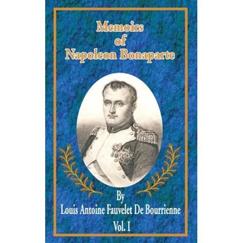 Memoirs of Napoleon Bonaparte