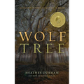 Wolf Tree: An Ecopsychological Memoir in Essays