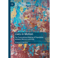 Lives in Motion: The Transnational Making of Population Between Morocco and Italy