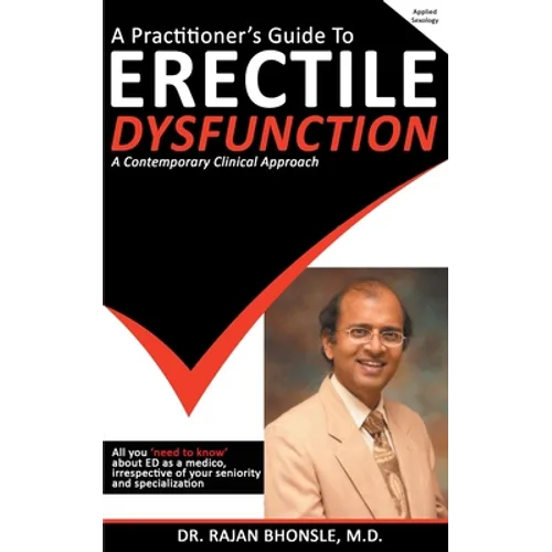 A Practitioner's Guide To Erectile Dysfunction