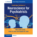 Cambridge Textbook of Neuroscience for Psychiatrists
