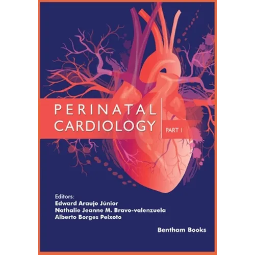 Perinatal Cardiology- Part 1