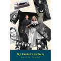 My Father's Letters: Romance Amidst War