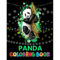 Panda coloring book: Cool Gift And Funny Activity Coloring Book for Boys & Girls