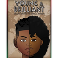 Young & Brilliant: Creative Writing for Critical Thinkers