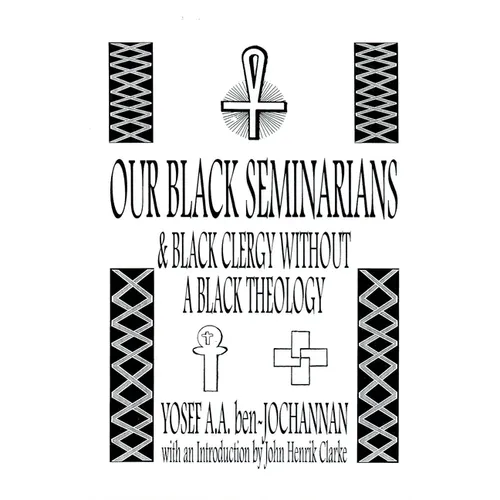 Our Black Seminarians and Black Clergy Without a Black Theology
