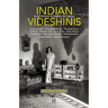 Indian Videshinis: European Women In India