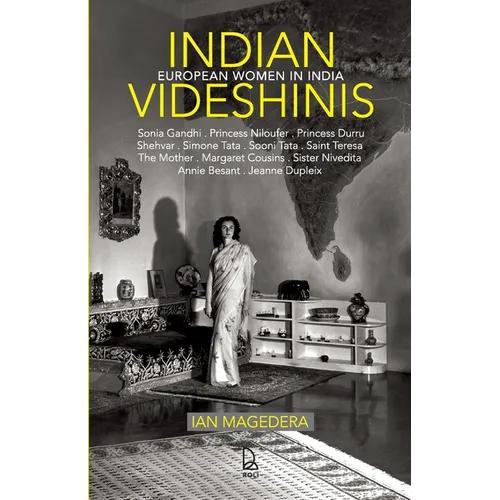 Indian Videshinis: European Women In India