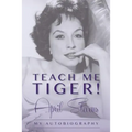 Teach Me Tiger!