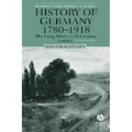 History of Germany 1780-1918: The Long Nineteenth Century