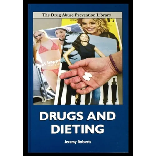 Drugs and Dieting
