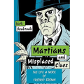 Martians And Misplaced Clues: Life Work Of Fredric Brown