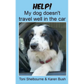Help! My dog doesn't travel well in the car
