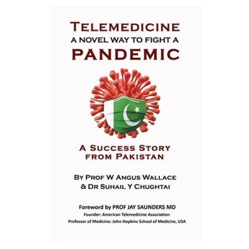 Telemedicine - A Novel way to Fight a Pandemic
