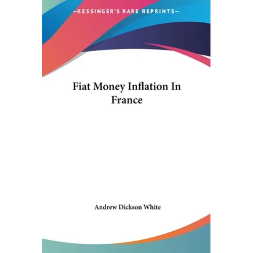 Fiat Money Inflation In France