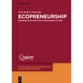 Ecopreneurship: Business Practices for a Sustainable Future