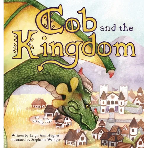 Cob and the Kingdom
